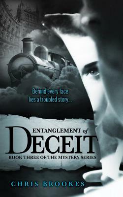 Entanglement of Deceit by Chris Brookes