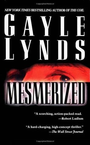 Mesmerized by Gayle Lynds