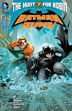 Batman and Aquaman #29 by Patrick Gleason, Peter J. Tomasi