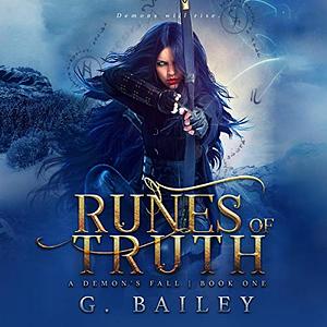 Runes of Truth by G. Bailey