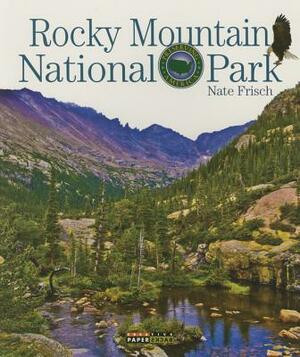 Rocky Mountains National Park by Nate Frisch