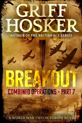 Breakout by Griff Hosker