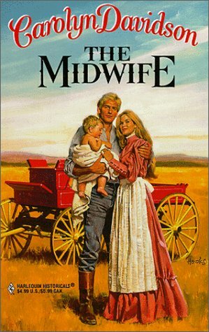 The Midwife by Carolyn Davidson