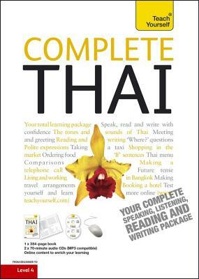 Complete Thai Beginner to Intermediate Course: Learn to Read, Write, Speak and Understand a New Language by David Smyth
