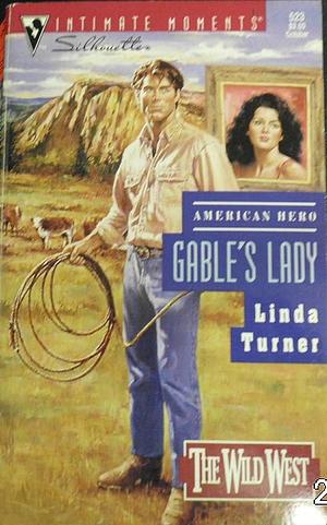 Gable's Lady by Linda Turner