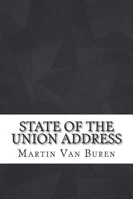 State of the Union Address by Martin Van Buren