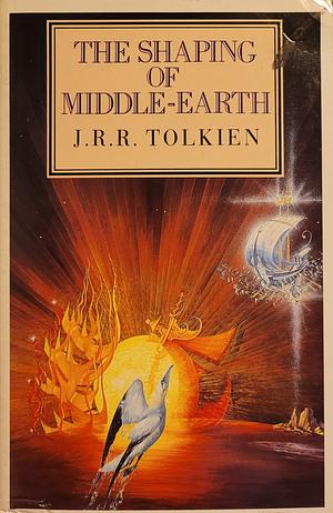 The Shaping of Middle-Earth: The Quenta, the Ambarkanta and the Annals : Together with the Earliest 'Silmarillion' and the First Map by J.R.R. Tolkien, Christopher Tolkien