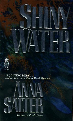 Shiny Water by Anna Salter