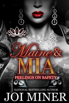 Maine & Mia: Feelings On Safety by Joi Miner