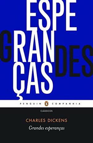 Grandes Esperanças by Charles Dickens