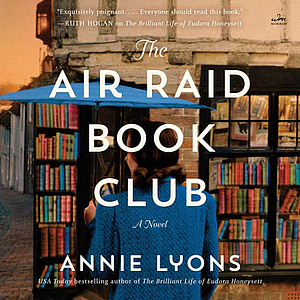 The Air Raid Book Club by Annie Lyons