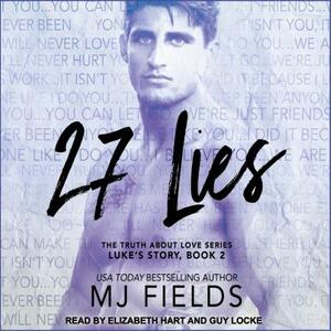 27 Lies: Luke's Story by MJ Fields