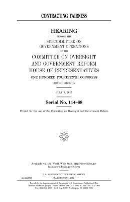 Contracting fairness by United S. Congress, Committee on Oversight and Gover Reform, United States House of Representatives