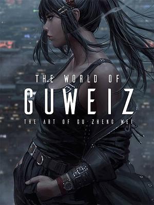 The World of Guweiz by Gu Zheng Wei