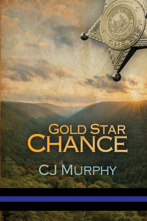 Gold Star Chance by C.J. Murphy