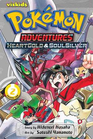 Pokémon Adventures: Heart Gold & Soul Silver, Vol. 2 by Hidenori Kusaka