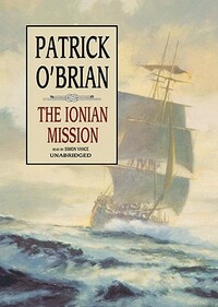The Ionian Mission by Patrick O'Brian