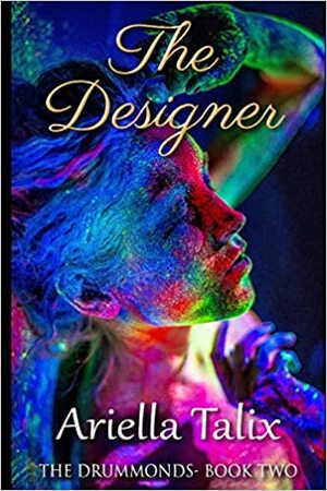 The Designer by Ariella Talix