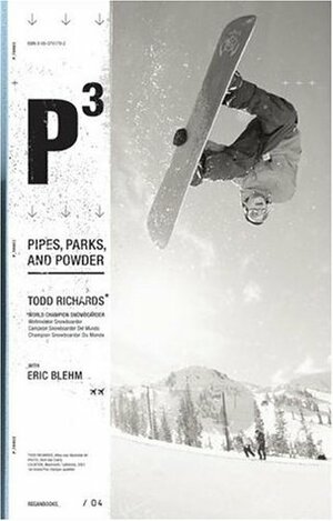 P3 by Eric Blehm, Todd Richards