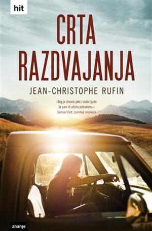 Crta razdvajanja by Dubravka Celebrini, Jean-Christophe Rufin