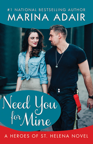Need You for Mine by Marina Adair