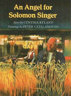 An Angel for Solomon Singer by Cynthia Rylant