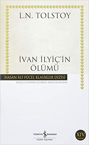 İvan İlyiç'in Ölümü by Leo Tolstoy