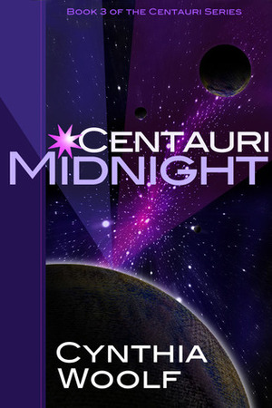 Centauri Midnight by Cynthia Woolf