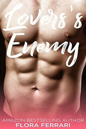 Lovers's Enemy by Flora Ferrari