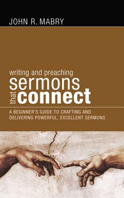 Sermons that Connect by John R. Mabry