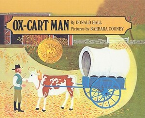 Ox-Cart Man by Donald Hall