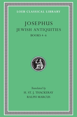 Josephus VI Jewish Antiquities Books IV-VI by Josephus