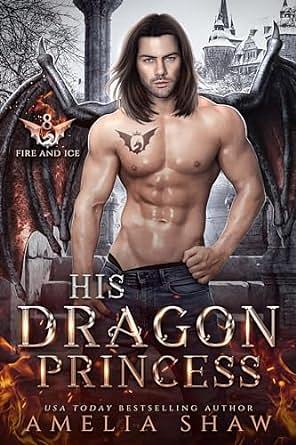 His Dragon Princess by Amelia Shaw
