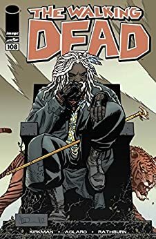 The Walking Dead #108 by Rus Wooton, Cliff Rathburn, Robert Kirkman, Sean Mackiewicz