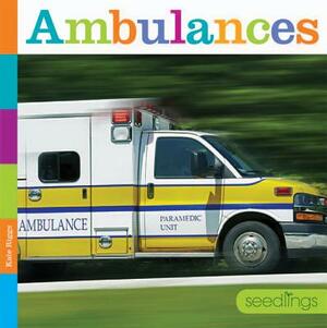 Ambulances by Kate Riggs