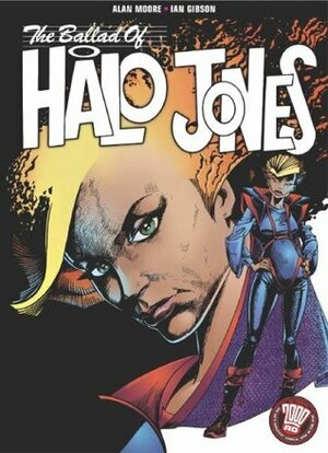 The Ballad of Halo Jones by Alan Moore, Ian Gibson