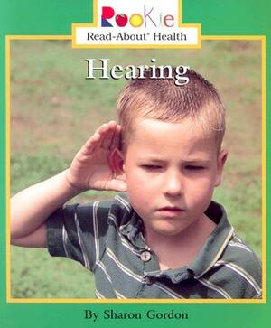 Hearing by Sharon Gordon