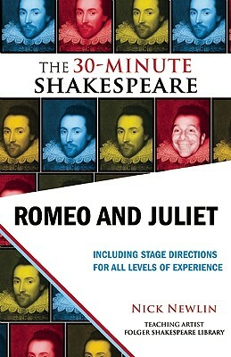 Romeo and Juliet: The 30-Minute Shakespeare by William Shakespeare
