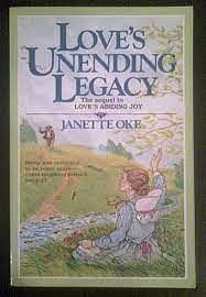 Love's Unending Legacy by Janette Oke