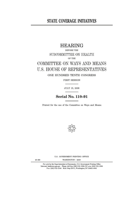 State coverage initiatives by Committee on Ways and Means (house), United States House of Representatives, United State Congress