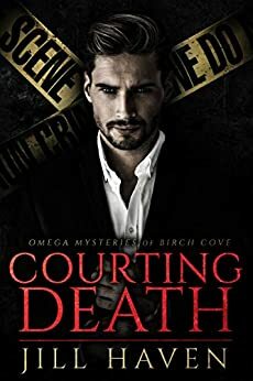Courting Death by Jill Haven