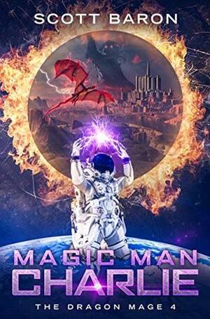 Magic Man Charlie by Scott Baron