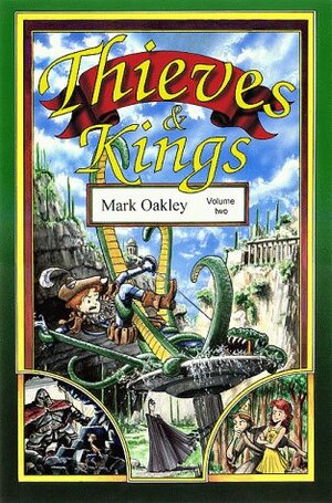 Thieves & Kings: The Green Book by Mark Oakley