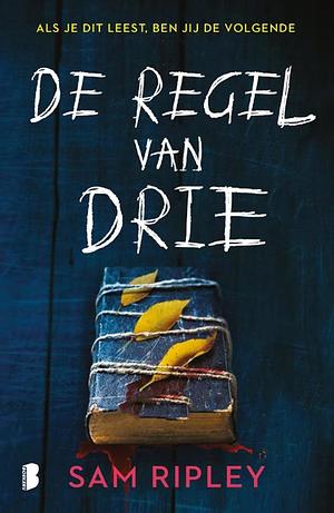 De regel van drie by Sam Ripley