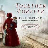 Together Forever by Jody Hedlund