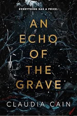 An Echo of the Grave by Claudia Cain