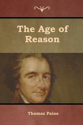 The Age of Reason by Thomas Paine