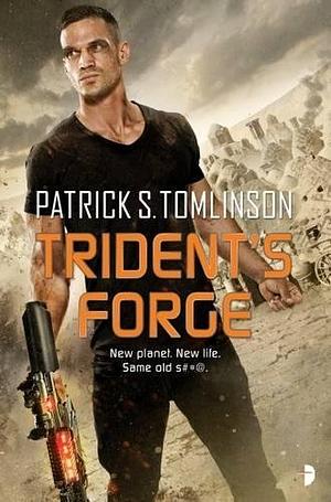 Trident's Forge by Patrick S. Tomlinson