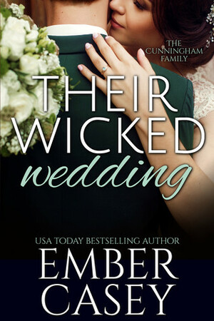 Their Wicked Wedding by Ember Casey