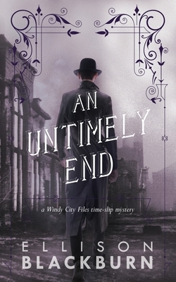 An Untimely End by Ellison Blackburn